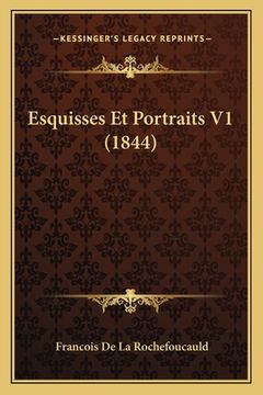 portada Esquisses Et Portraits V1 (1844) (en Francés)