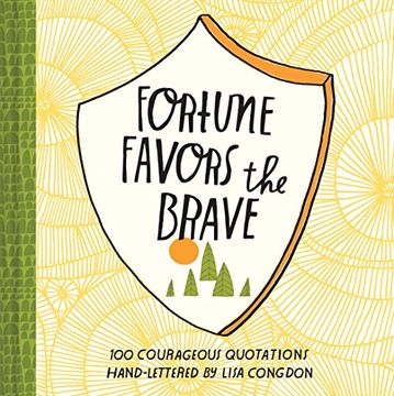 portada Fortune Favors the Brave: 100 Courageous Quotations (en Inglés)
