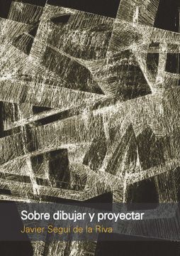 portada Sobre Dibujar y Proyectar (in Spanish)