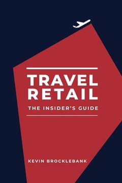 portada Travel Retail - An Insider's Guide