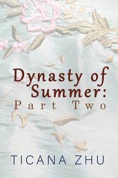 portada Dynasty of Summer: Part Two (en Inglés)