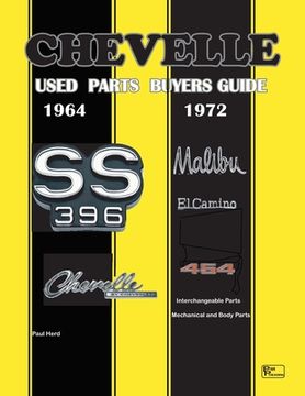 portada Chevelle Used Parts Buyers Guide 1964-1972: Interchangeable Parts (en Inglés)
