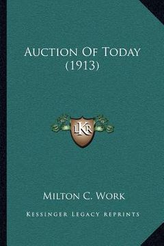 portada auction of today (1913) (en Inglés)