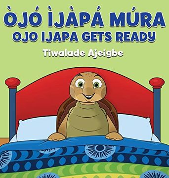 portada Ojo Ijapa Mura: Ojo Ijapa Gets Ready (in Yoruba)