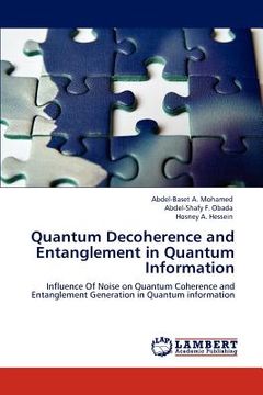 portada quantum decoherence and entanglement in quantum information (en Inglés)