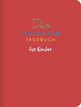 portada Das 6 Minuten Tagebuch für Kinder (Koralle) (in German)
