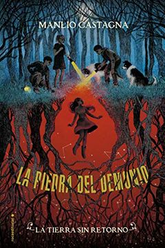 portada La Tierra sin Retorno. La Piedra del Demonio vol 2 (in Spanish)