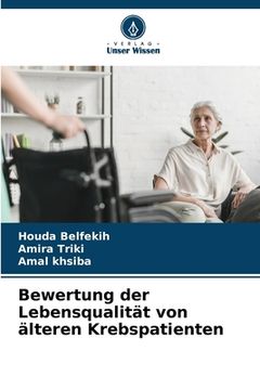 portada Bewertung der Lebensqualität von älteren Krebspatienten (en Alemán)