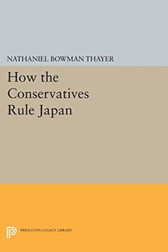 portada How the Conservatives Rule Japan (Studies of the East Asian Institute)