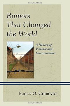 portada Rumors That Changed the World: A History of Violence and Discrimination