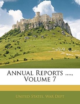 portada annual reports ...., volume 7 (en Inglés)