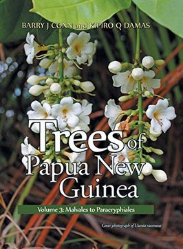 portada Trees of Papua new Guinea: Volume 3: Malvales to Paracryphiales (en Inglés)