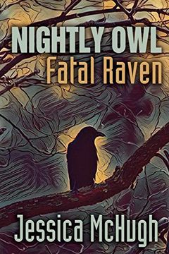 portada Nightly Owl, Fatal Raven (en Inglés)