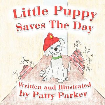portada little puppy saves the day (en Inglés)