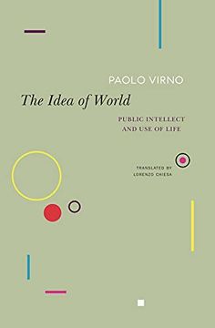 portada The Idea of World: Public Intellect and use of Life (The Italian List) (in English)