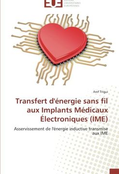 portada Transfert D'Energie Sans Fil Aux Implants Medicaux Electroniques (Ime)