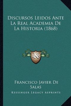 portada Discursos Leidos Ante la Real Academia de la Historia (1868) (in Spanish)