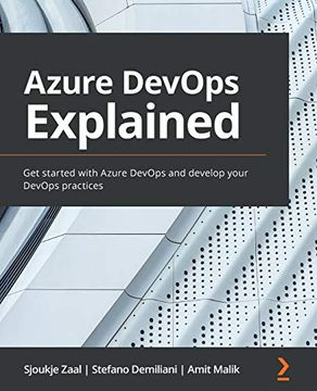 portada Azure Devops Explained: Get Started With Azure Devops and Develop Your Devops Practices (en Inglés)