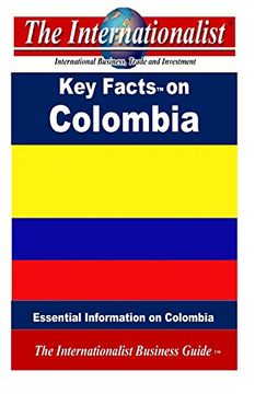 portada Key Facts on Colombia: Essential Information on Colombia
