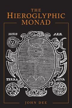 portada The Hieroglyphic Monad (en Inglés)