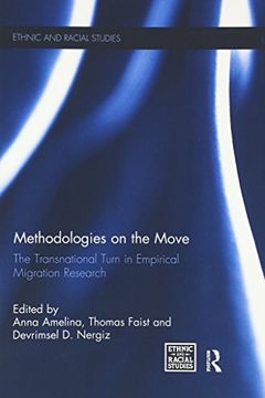 portada Methodologies on the Move: The Transnational Turn in Empirical Migration Research (en Inglés)