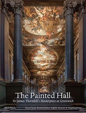 portada The Painted Hall: Sir James Thornhill's Masterpiece at Greenwich (in English)
