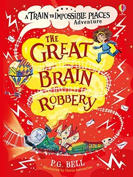 portada The Great Brain Robbery (The Train to Impossible Places #2) 