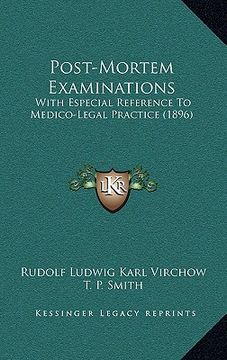 portada post-mortem examinations: with especial reference to medico-legal practice (1896) (en Inglés)