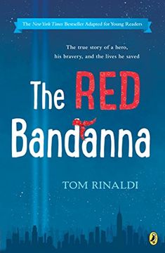 portada The red Bandanna (Young Readers Adaptation) (in English)