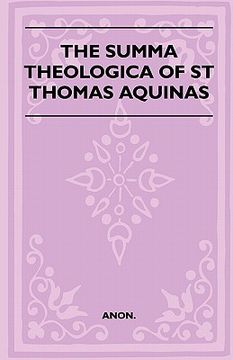 portada the summa theologica of st thomas aquinas (en Inglés)