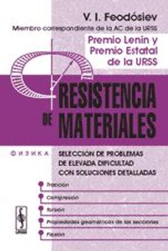 portada Resistencia de Materiales: Tracción, Compresión, Torsión, Propiedades Geométricas de las Secciones, Flexión