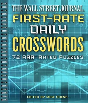 portada The Wall Street Journal First-Rate Daily Crosswords: 72 Aaa-Rated Puzzles (Volume 6) (Wall Street Journal Crosswords) (in English)