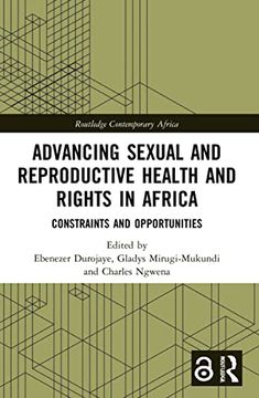 portada Advancing Sexual and Reproductive Health and Rights in Africa (Routledge Contemporary Africa) (en Inglés)