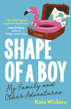 portada Shape of a Boy: My Family and Other Adventures (en Inglés)