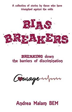 portada Bias Breakers: Breaking Down the Barriers of Discrimination (en Inglés)
