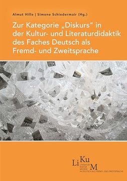 portada Zur Kategorie Diskurs in der Kultur- und Literaturdidaktik des Faches Deutsch als Fremd- und Zweitsprache (en Alemán)