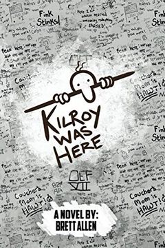 portada Kilroy was Here (en Inglés)