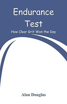 portada Endurance Test: How Clear Grit won the day (en Inglés)