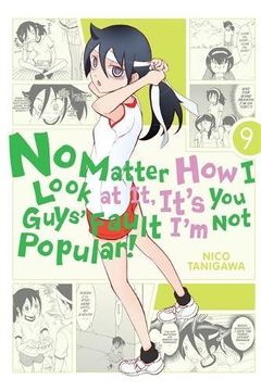 portada No Matter How I Look at It, It's You Guys' Fault I'm Not Popular!, Vol. 9 (in English)