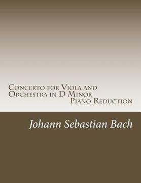 portada Concerto for Viola and Orchestra in D Minor: Piano Reduction (en Inglés)