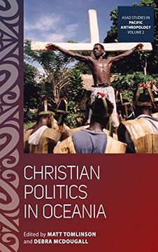 portada Christian Politics in Oceania (Asao Studies in Pacific Anthropology) (en Inglés)