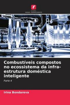 portada Combustíveis Compostos no Ecossistema da Infra-Estrutura Doméstica Inteligente (en Portugués)