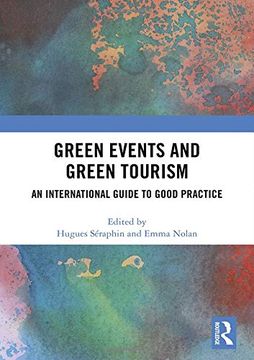 portada Green Events and Green Tourism: An International Guide to Good Practice (en Inglés)