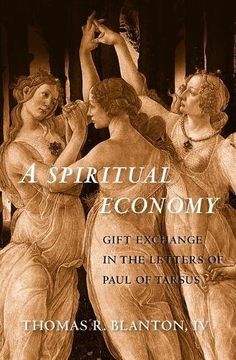 portada A Spiritual Economy: Gift Exchange in the Letters of Paul of Tarsus (Synkrisis)