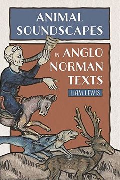 portada Animal Soundscapes in Anglo-Norman Texts (Nature and Environment in the Middle Ages) (en Inglés)