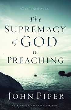portada Supremacy of god in Preaching (en Inglés)