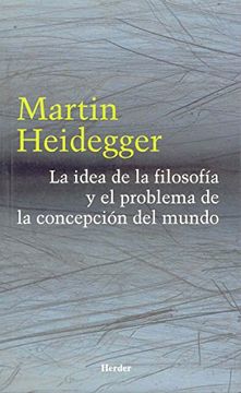 portada La Idea de la Filosofía y el Problema de la Concepción del Mundo (in Spanish)