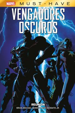 portada Vengadores Oscuros 1: Reunión Marvel Must Have