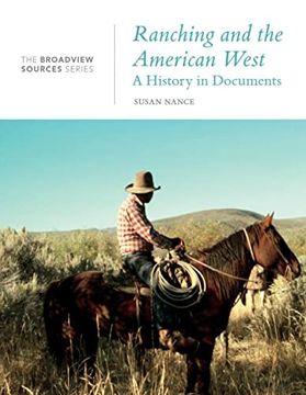 portada Ranching and the American West: A History in Documents (The Broadview Source Series) (en Inglés)