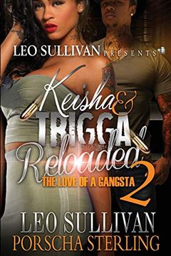 portada Keisha & Trigga Reloaded 2: The Love of a Gangsta (en Inglés)